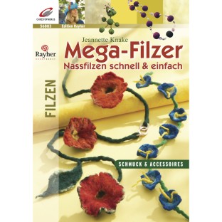 Livre Mega-Filzer / Feutrer à l'eau rapidement et facilement